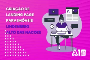 criação de landing page para imóveis lindennberg alto das nações